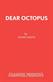 Dear Octopus: Play